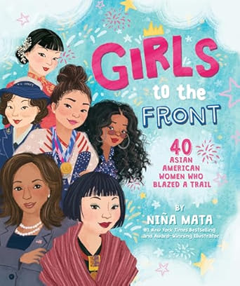 Girls to the Front by Nina Mata