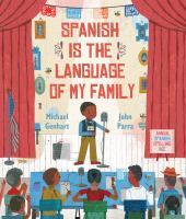 Spanish is the Language of my Family by Michael Genhart