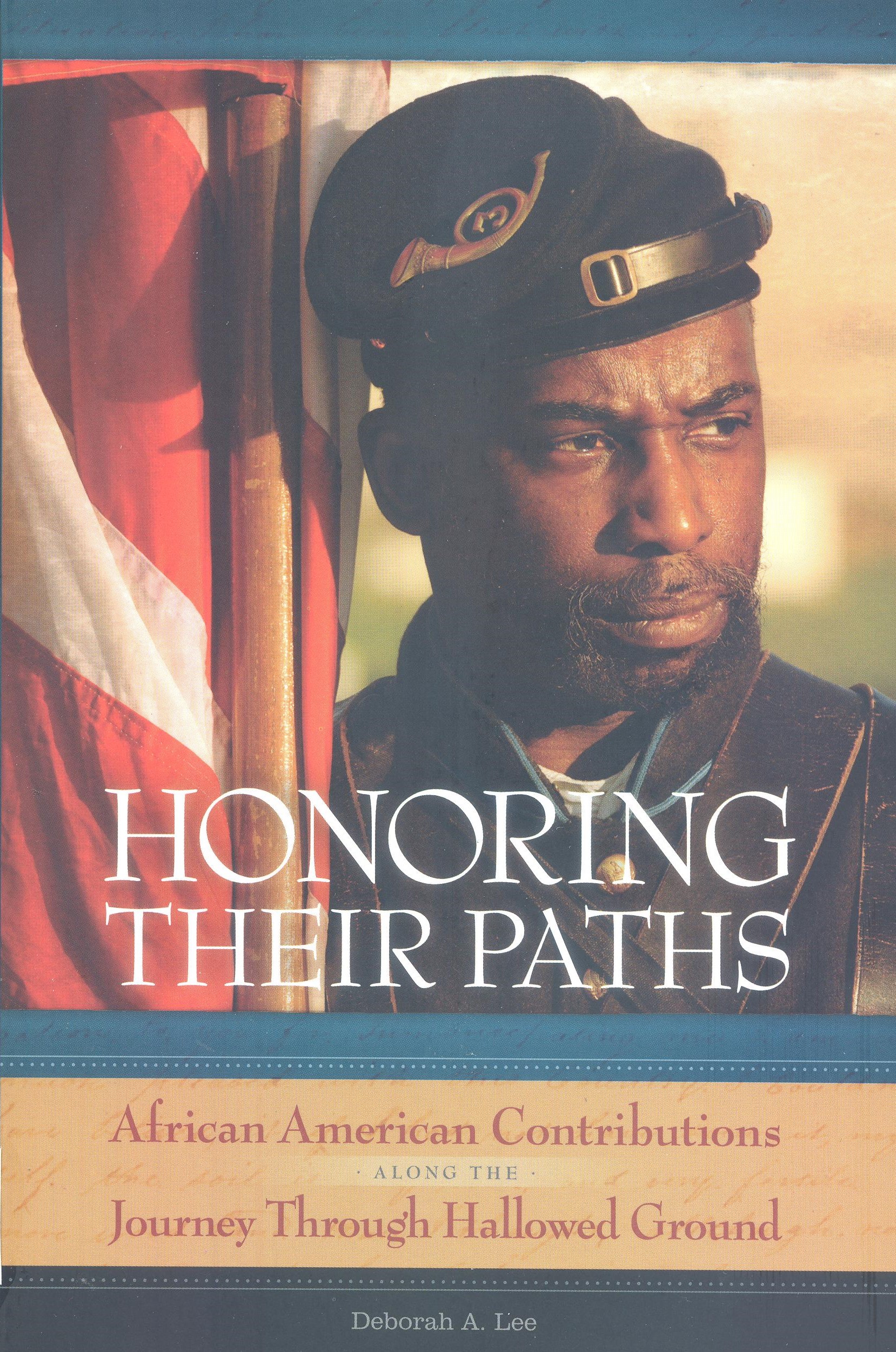 Honoring Their Paths by Deborah A. Lee