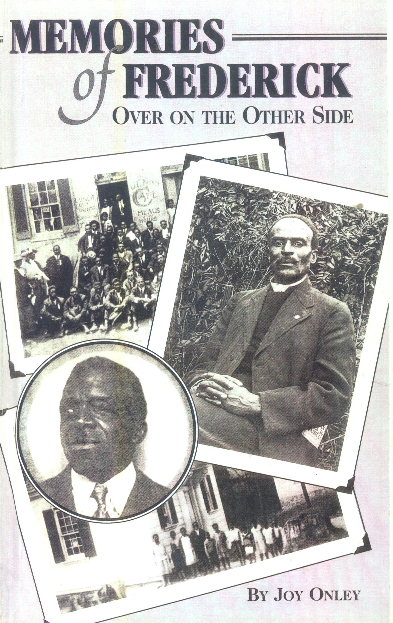 Memories of Frederick by Joy Hall Onley
