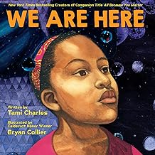 We Are Here by Tami Charles
