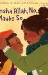 Insha'Allah, no, maybe so by Rhonda Roumani