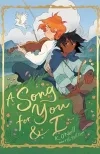 A Song for You and I by K. O'Neill
