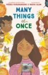 Many Things At Once by Veera Hiranandani