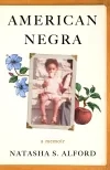 American Negra by Natasha S. Alford