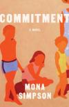 Commitment by Mona Simpson