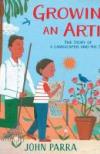 Growing an Artist: The Story of a Landscaper and his Son by John Para