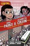 Rosa Parks & Claudette Colvin: Civil Rights Heroes by Tracey Baptiste