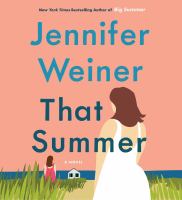 That Summer by Jennifer Weiner